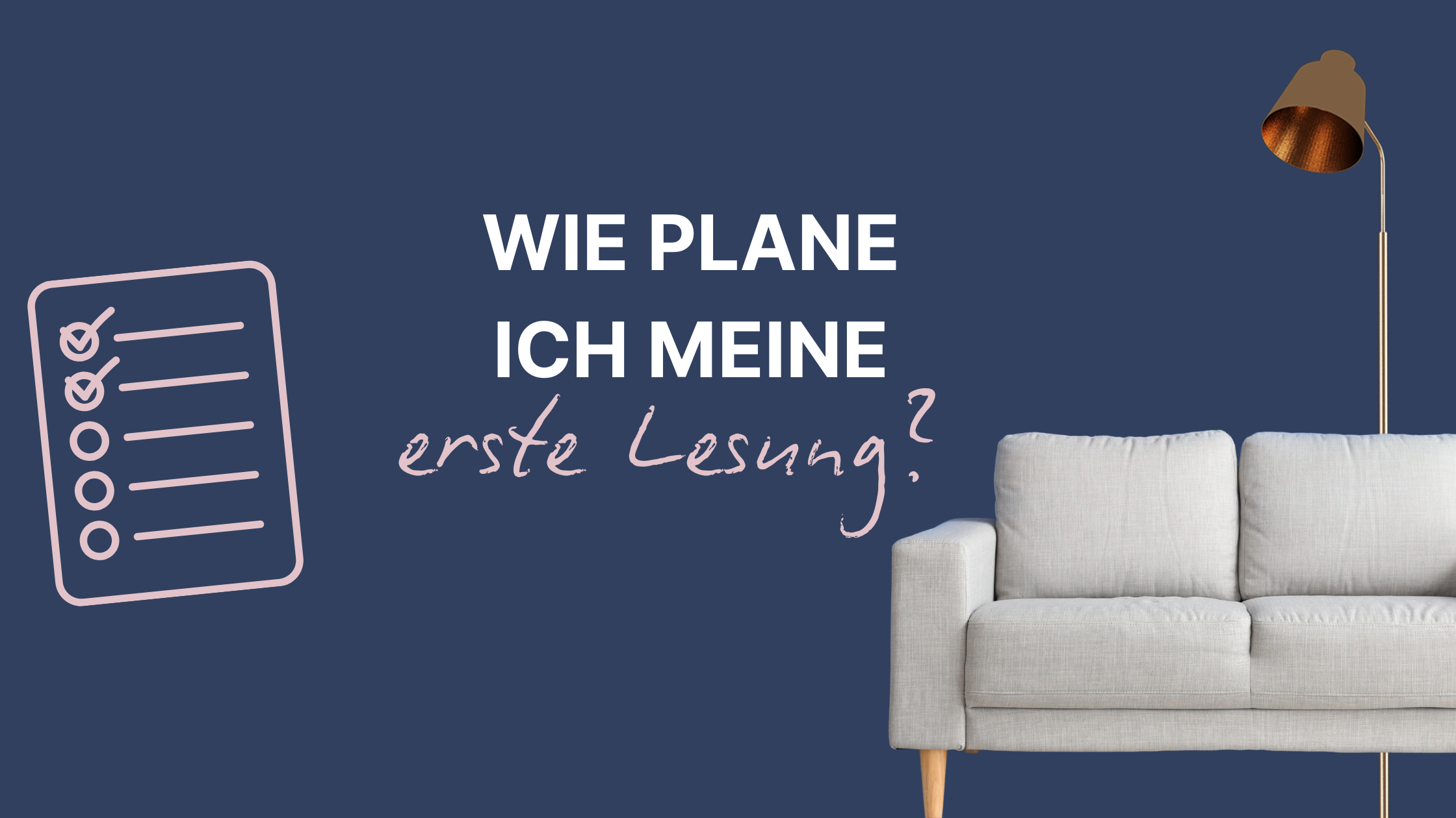 Beitragsbild für den Blogartikel Autor sucht Couch: Wie plane und führe ich meine erste Lesung durch?